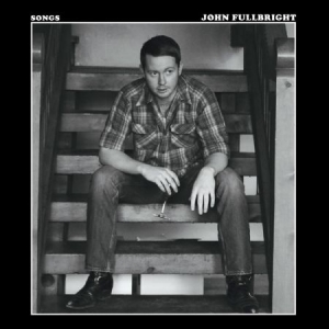 Fullbright John - Songs in der Gruppe VINYL bei Bengans Skivbutik AB (1026238)