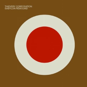 Thievery Corporation - Babylon Rewound in der Gruppe CD bei Bengans Skivbutik AB (1026252)