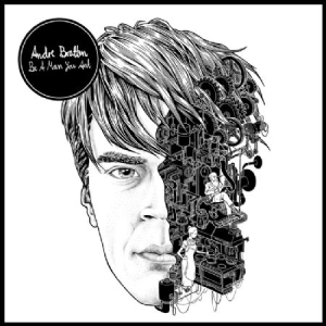 Bratten Andre - Be A Man You Ant in der Gruppe VINYL bei Bengans Skivbutik AB (1026295)