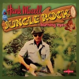 Mizell Hank - Jungle Rock in der Gruppe VINYL bei Bengans Skivbutik AB (1026742)