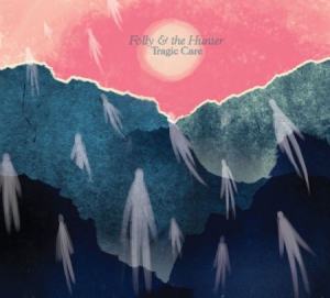 Folly & The Hunter - Tragic Care in der Gruppe VINYL bei Bengans Skivbutik AB (1029286)