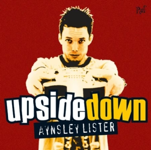 Lister Aynsley - Upside Down in der Gruppe CD bei Bengans Skivbutik AB (1029327)