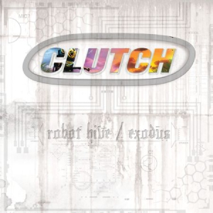 Clutch - Robot Hive/Exodus in der Gruppe Minishops / Clutch bei Bengans Skivbutik AB (1029371)