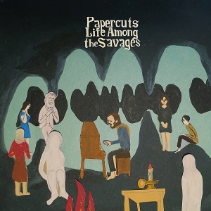 Papercuts - Life Among The Savages in der Gruppe CD bei Bengans Skivbutik AB (1029442)