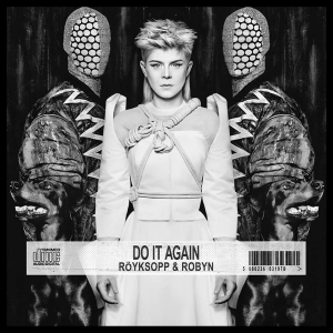 Röyksopp & Robyn - Do It Again in der Gruppe Minishops / Röyksopp bei Bengans Skivbutik AB (1030279)