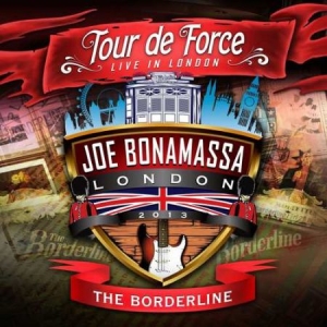 Bonamassa Joe - Tour De Force - Borderline in der Gruppe Minishops / Joe Bonamassa bei Bengans Skivbutik AB (1030663)