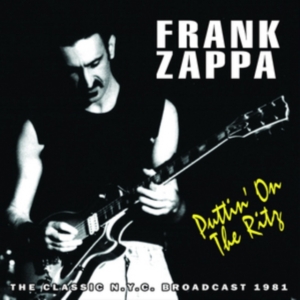 Frank Zappa - Puttin On The Ritz (1981 Radio Broa in der Gruppe Minishops / Frank Zappa bei Bengans Skivbutik AB (1031632)