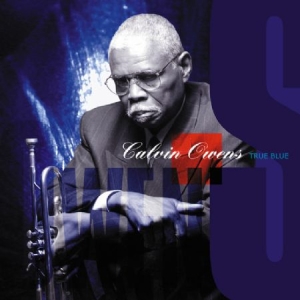 Owens Calvin  Feat. B.B. King - True Blue in der Gruppe CD bei Bengans Skivbutik AB (1032357)