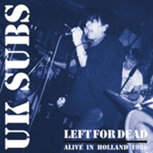 U.k. Subs - Left For Dead in der Gruppe VINYL bei Bengans Skivbutik AB (1032504)