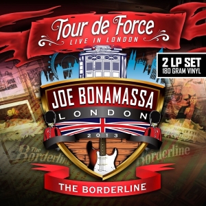 Joe Bonamassa - Tour De Force - Borderline in der Gruppe Minishops / Joe Bonamassa bei Bengans Skivbutik AB (1034434)