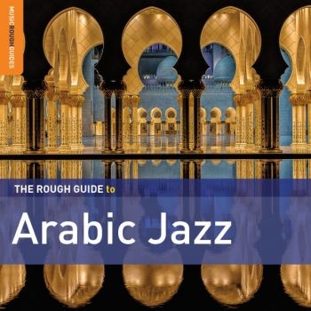 Various Artists - Rough Guide To Arabic Jazz in der Gruppe CD bei Bengans Skivbutik AB (1039231)