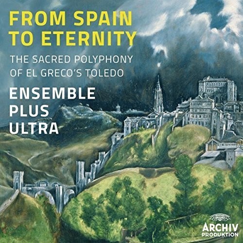 Ensemble Plus Ultra - From Spain To Eternity in der Gruppe CD / Klassiskt bei Bengans Skivbutik AB (1039270)