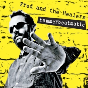 Fred And The Healers - Hammerbeatmatic in der Gruppe CD bei Bengans Skivbutik AB (1044851)