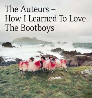 Auteurs - How I Learned To Love The Bootboys in der Gruppe CD / Bestseller bei Bengans Skivbutik AB (1044860)