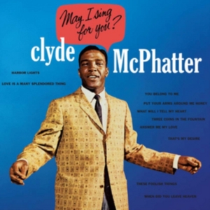 Mcphatter Clyde - May I Sing For You? in der Gruppe CD bei Bengans Skivbutik AB (1044869)