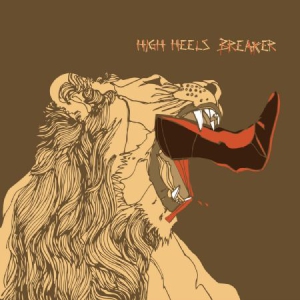 High Heels Breaker - High Heels Breaker (Lp+Cd) in der Gruppe VINYL bei Bengans Skivbutik AB (1044954)