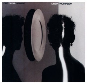 Thompson Linda - One Clear Moment in der Gruppe CD bei Bengans Skivbutik AB (1045222)