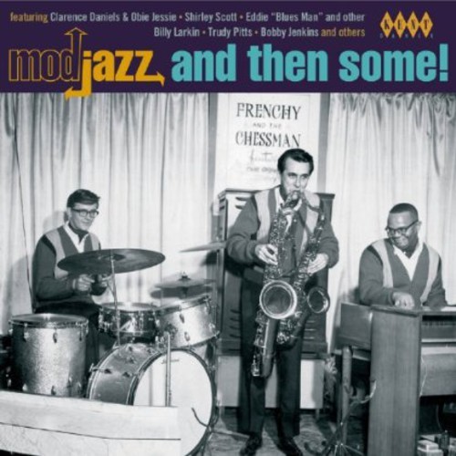 Various Artists - Mod Jazz And Then Some! in der Gruppe CD / Jazz/Blues bei Bengans Skivbutik AB (1047642)