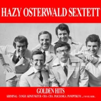 Hazy Osterwald Sextett - Golden Hits in der Gruppe CD / Pop bei Bengans Skivbutik AB (1049683)