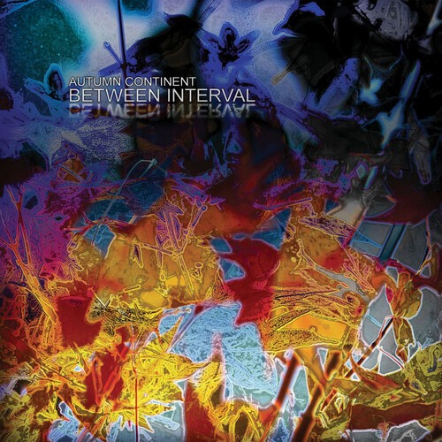 Between Interval - Autumn Continent in der Gruppe CD / Pop bei Bengans Skivbutik AB (1049702)
