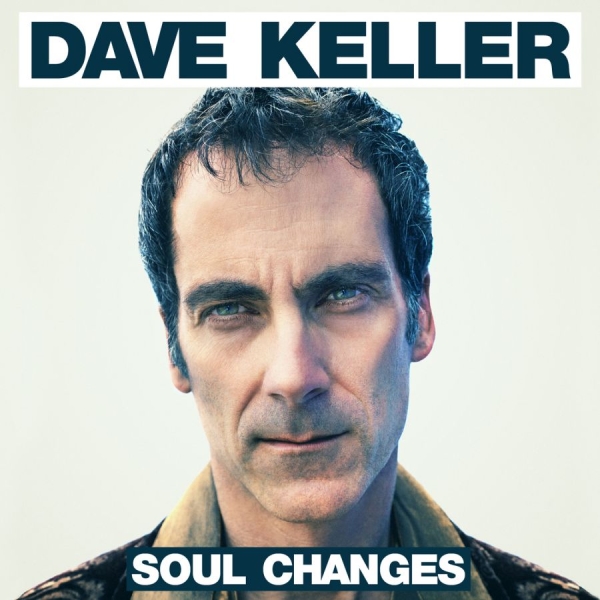 Keller Dave - Soul Changes in der Gruppe CD / Bestseller bei Bengans Skivbutik AB (1049831)