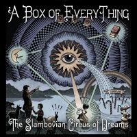Slambovian Circus Of Dreams - A Box Of Everything in der Gruppe CD bei Bengans Skivbutik AB (1049848)