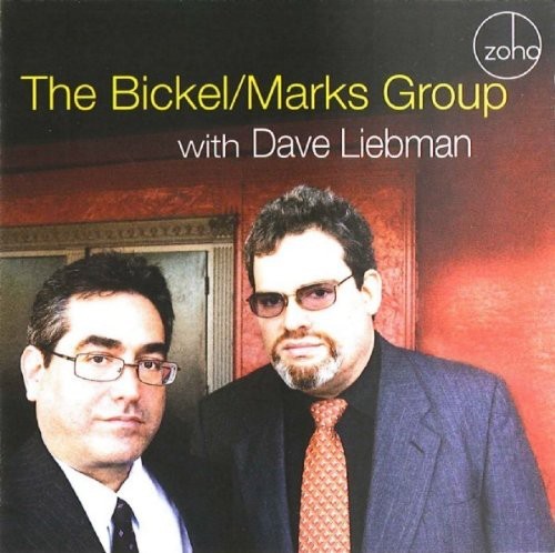 Bickel / Marks Group - Bickel / Marks Group With Dave Lieb in der Gruppe CD / Jazz/Blues bei Bengans Skivbutik AB (1049889)