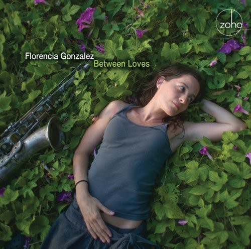Gonzalez Florencia - Between Loves in der Gruppe CD / Jazz/Blues bei Bengans Skivbutik AB (1049900)