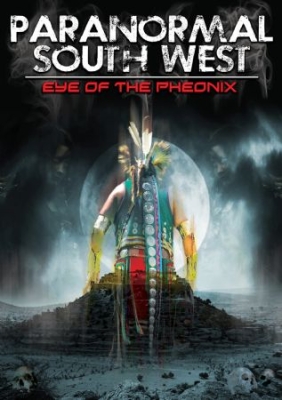 Paranormal South West: Eye Ofthe Ph - Special Interest in der Gruppe DVD & BLU-RAY bei Bengans Skivbutik AB (1049910)