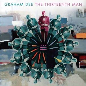 Graham Dee - Thirteenth Man in der Gruppe VINYL bei Bengans Skivbutik AB (1049994)