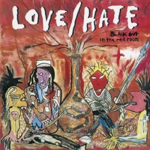 Love/hate - Blackout In The Red Room in der Gruppe CD bei Bengans Skivbutik AB (1050009)