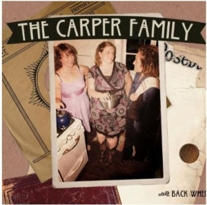 Carper Family - Back When in der Gruppe CD bei Bengans Skivbutik AB (1052989)