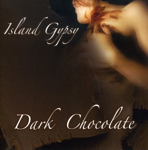 Dark Chocolate - Island Gypsy in der Gruppe CD / Jazz/Blues bei Bengans Skivbutik AB (1057258)