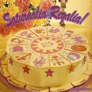 Monomyth - Saturnalia Regalia! in der Gruppe VINYL bei Bengans Skivbutik AB (1057264)