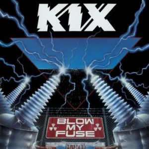 Kix - Blow My Fuse in der Gruppe CD bei Bengans Skivbutik AB (1057645)