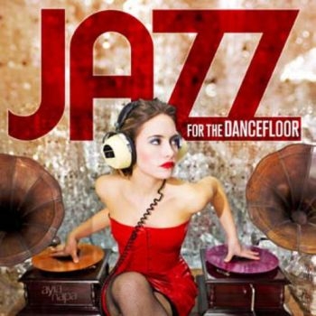 Various Artists - Jazz For The Dancefloor in der Gruppe CD / Bestseller bei Bengans Skivbutik AB (1058133)