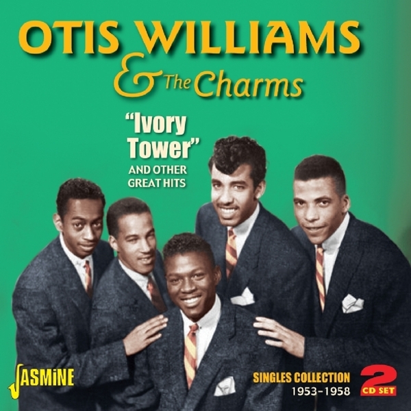 Williams Otis & The Charms - Ivory Tower And Other Great Hits in der Gruppe CD / Bestseller bei Bengans Skivbutik AB (1060796)