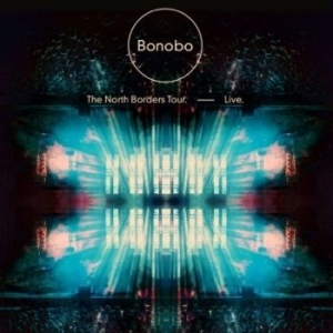 Bonobo - The North Borders Tour - Live in der Gruppe CD bei Bengans Skivbutik AB (1077255)