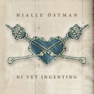 Östman Hjalle - Ni Vet Ingenting in der Gruppe CD bei Bengans Skivbutik AB (1087404)