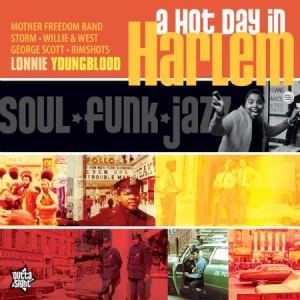 Various Artists - A Hot Day In Harlem (Soul Funk Jazz in der Gruppe CD bei Bengans Skivbutik AB (1087788)