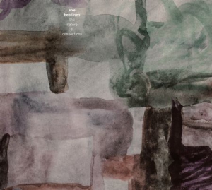 Henriksen Arve - Nature Of Connections in der Gruppe VINYL bei Bengans Skivbutik AB (1087809)