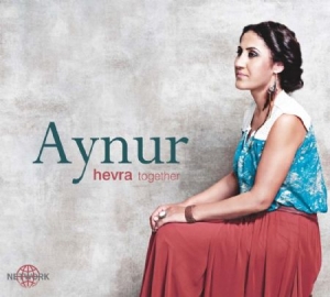 Aynur - Hevra (Together) in der Gruppe CD bei Bengans Skivbutik AB (1088439)