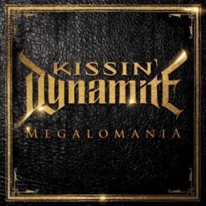 Kissin' Dynamite - Megalomania in der Gruppe CD bei Bengans Skivbutik AB (1096383)