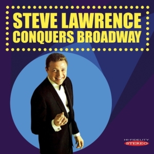 Lawrence Steve - Steve Lawrence Conquers Broadway in der Gruppe CD bei Bengans Skivbutik AB (1096760)