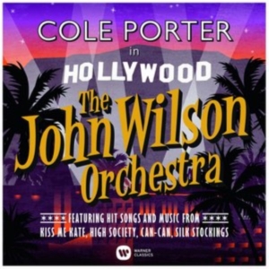 The John Wilson Orchestra - Cole Porter In Hollywood in der Gruppe CD bei Bengans Skivbutik AB (1097286)