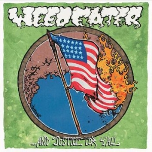 Weedeater - And Justice For Y'all in der Gruppe CD bei Bengans Skivbutik AB (1097679)