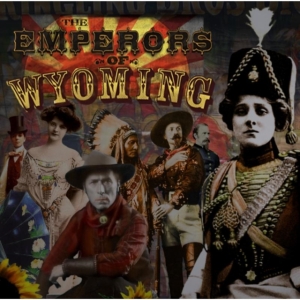 Emperors Of Wyoming - Emperors Of Wyoming,The in der Gruppe CD bei Bengans Skivbutik AB (1098382)