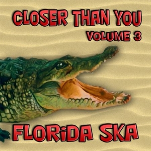 Florida Ska: Closer Than You -Volum - Various in der Gruppe CD bei Bengans Skivbutik AB (1099017)