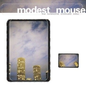 Modest Mouse - Lonesome Crowded West in der Gruppe CD bei Bengans Skivbutik AB (1099030)