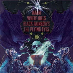 Naam / White Hills / Black Rainbows - 4 Way Split in der Gruppe CD bei Bengans Skivbutik AB (1099048)